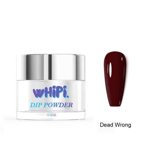 Dead Wrong Dip Powder