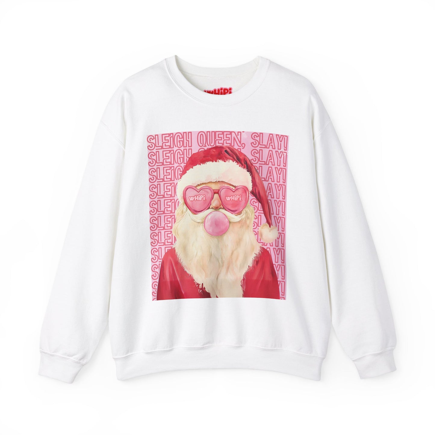 Sleigh Queen, Slay! Crewneck Sweatshirt