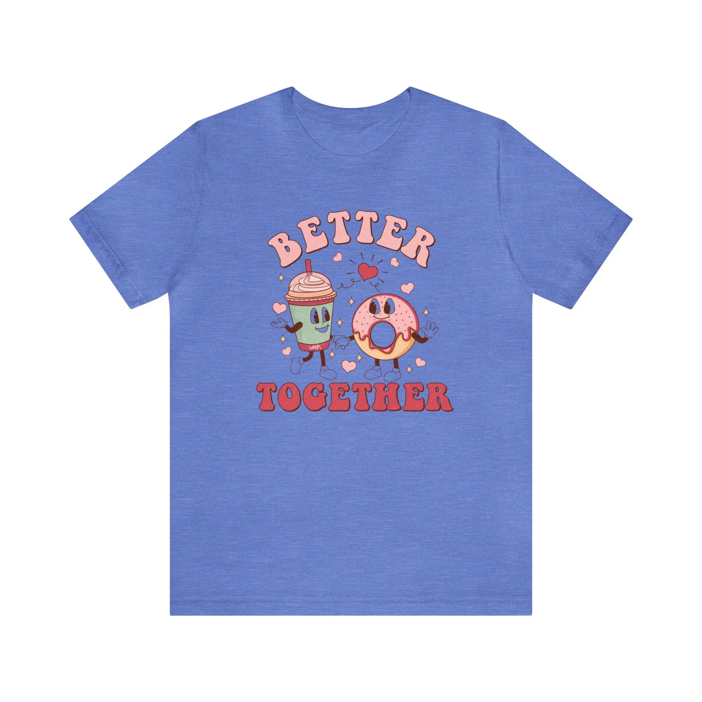 Better Together Bella Canvas Tee