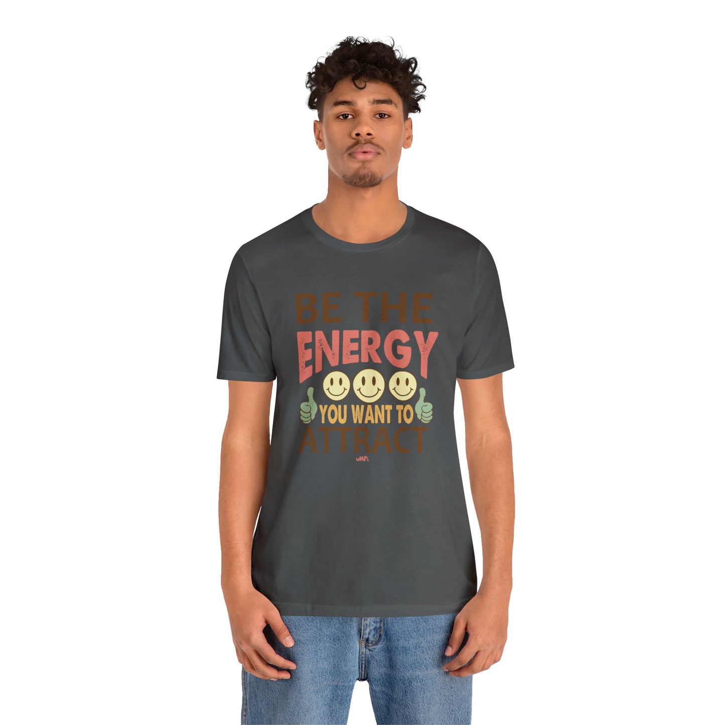 Be The Energy Tee