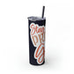 Stay Strong Skinny Tumbler with Straw, 20oz