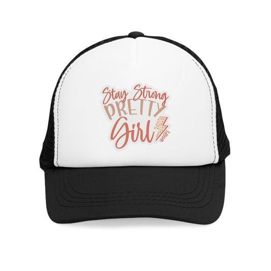 Stay Strong Pretty Girl Trucker Hat