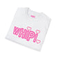 XOXO, wHiPi. Soft T-Shirt (S-5X)