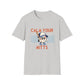 Calm Your Mitts Tee