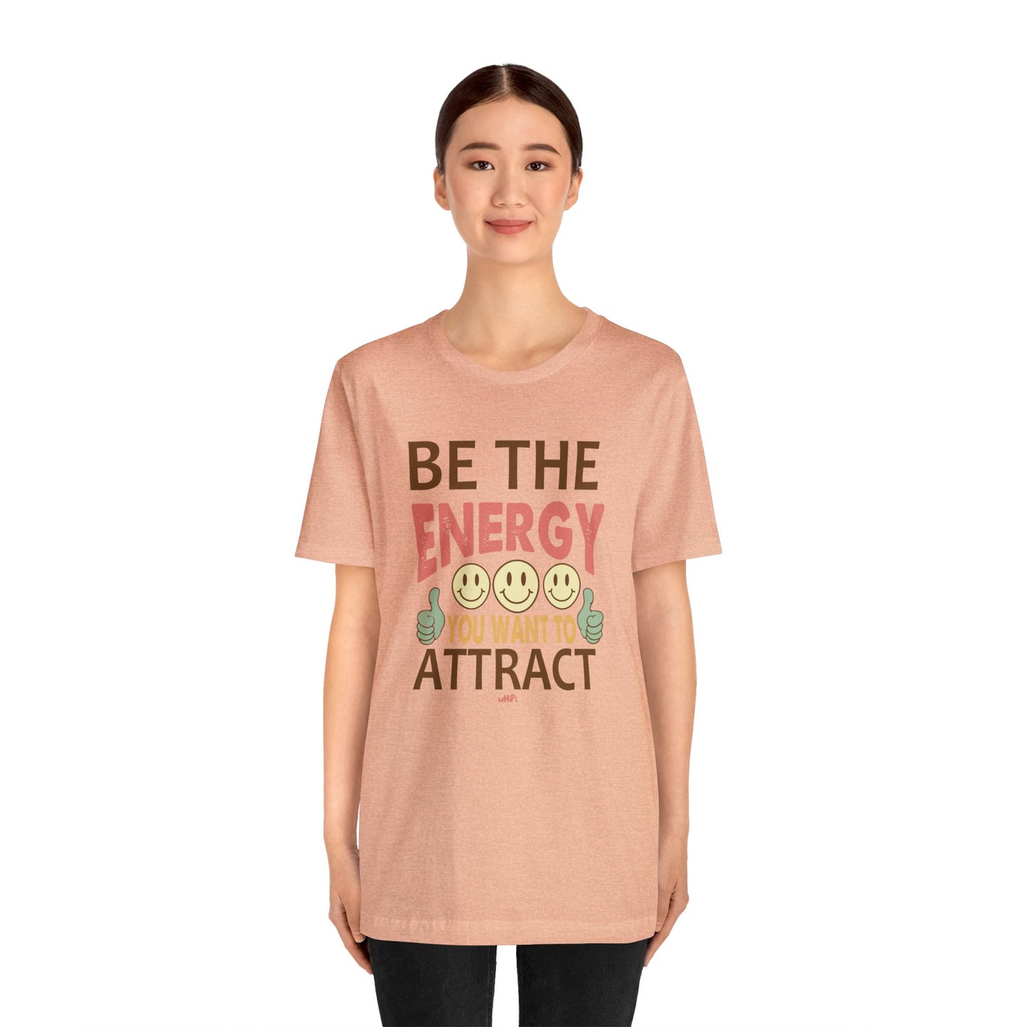 Be The Energy Tee