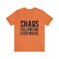 Chaos Mama Bella Canvas Tee