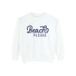 Beach Please Sweatshirt