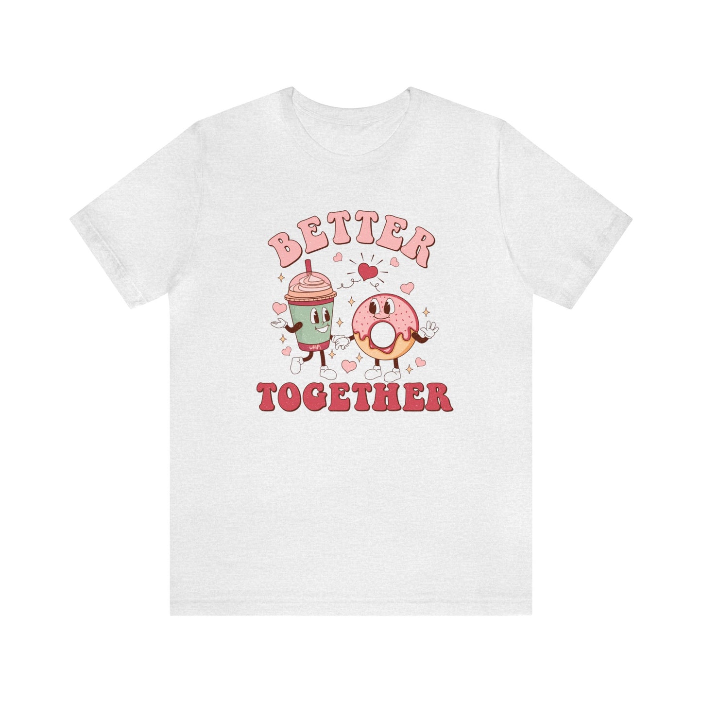 Better Together Bella Canvas Tee