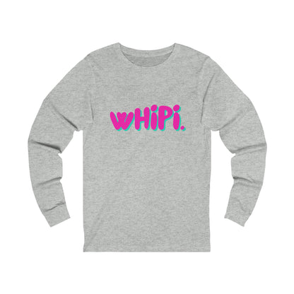 Pink wHiPi. (front) Long Sleeve Tee