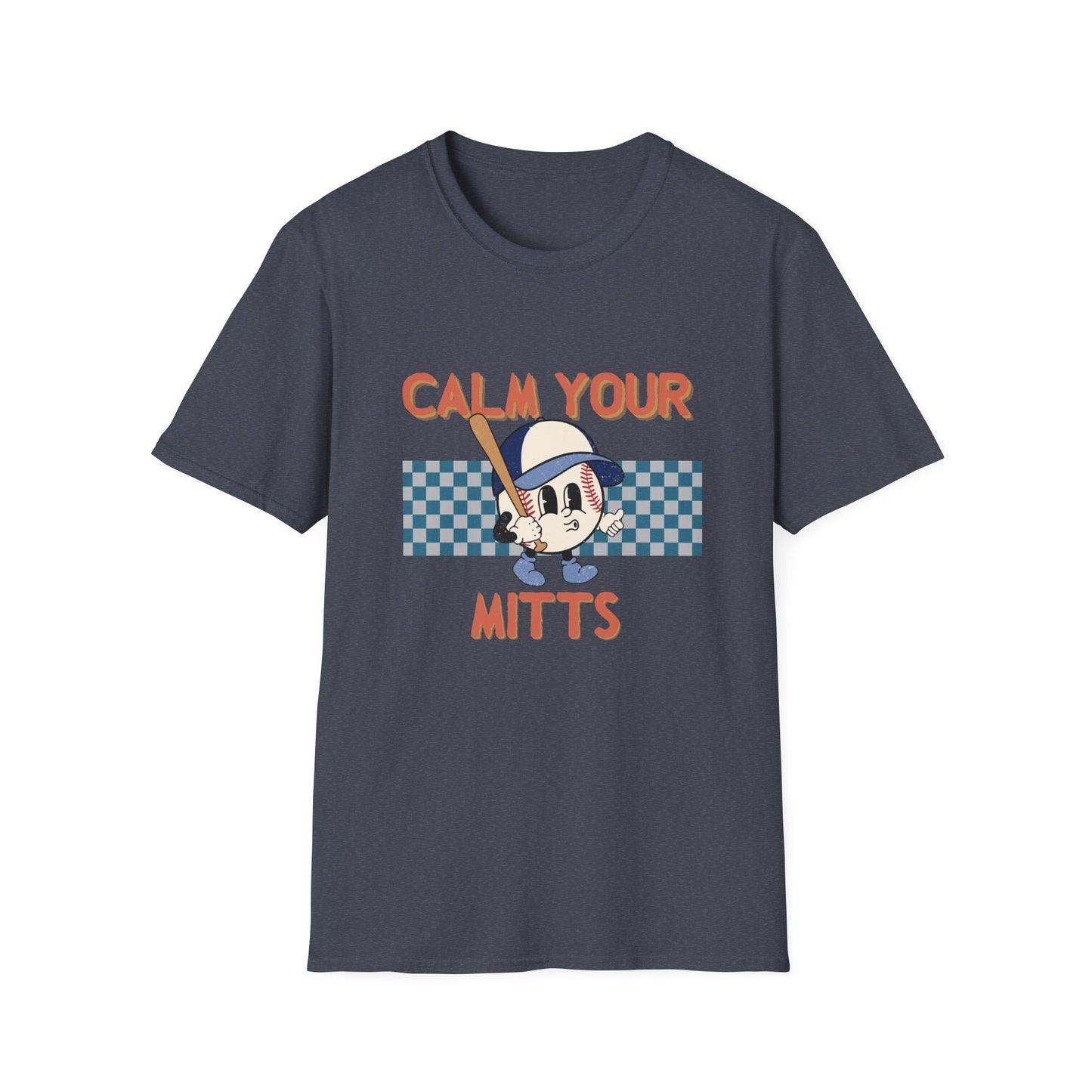 Calm Your Mitts Tee