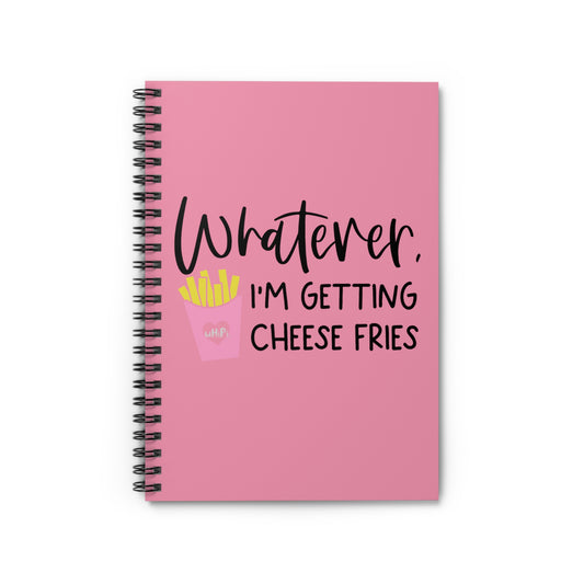 Im Getting Cheese Fries Book Journal