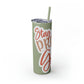 Stay Strong Skinny Tumbler with Straw, 20oz