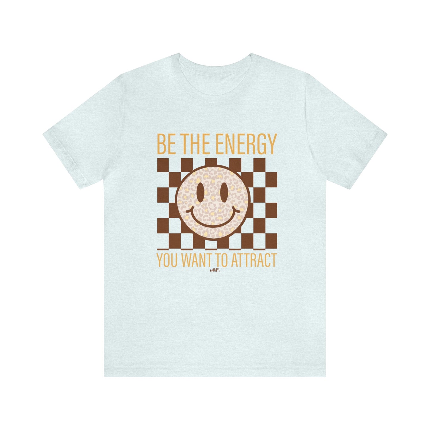 Be The Energy Tee