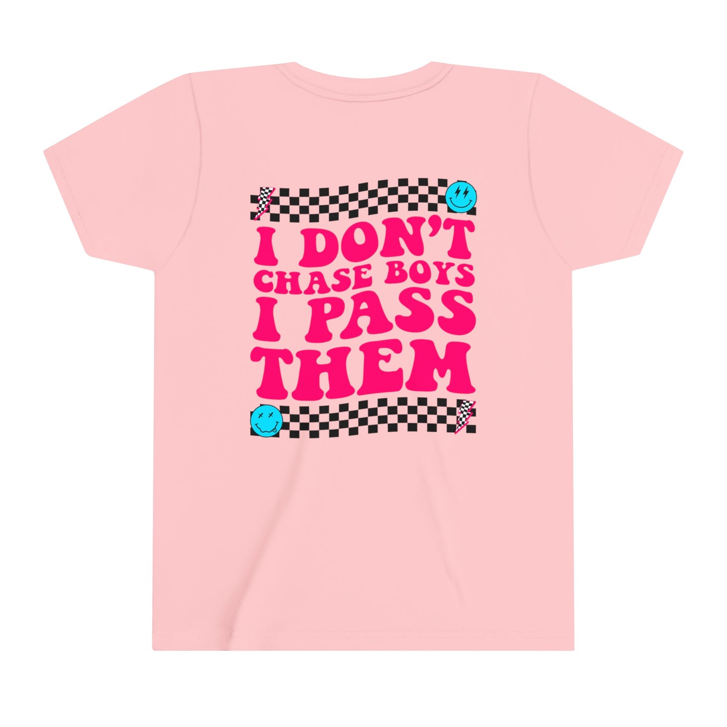 I Don't Chase Boys I Pass Them - Girls Tee (big kid)