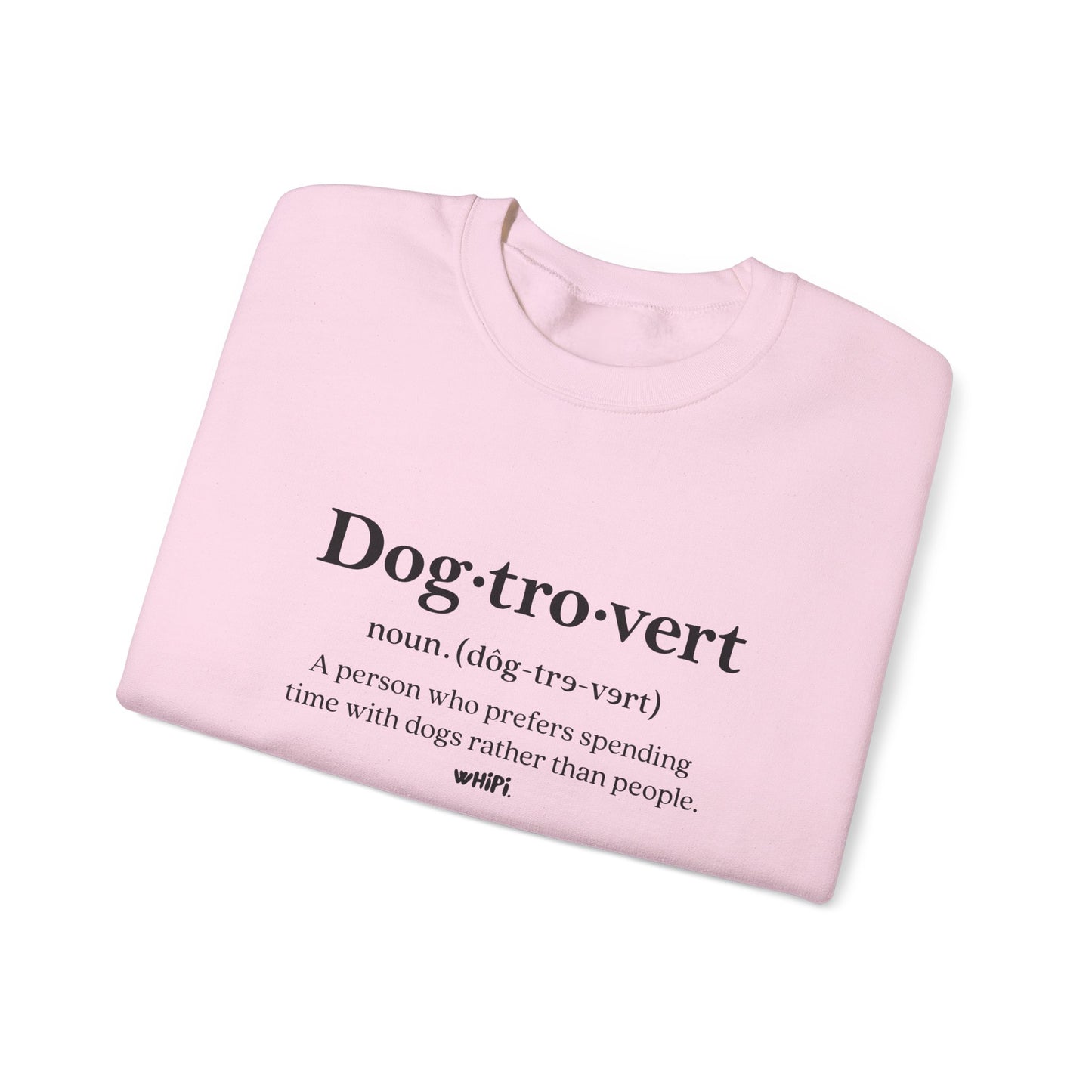 "Dog-tro-vert" Sweatshirt