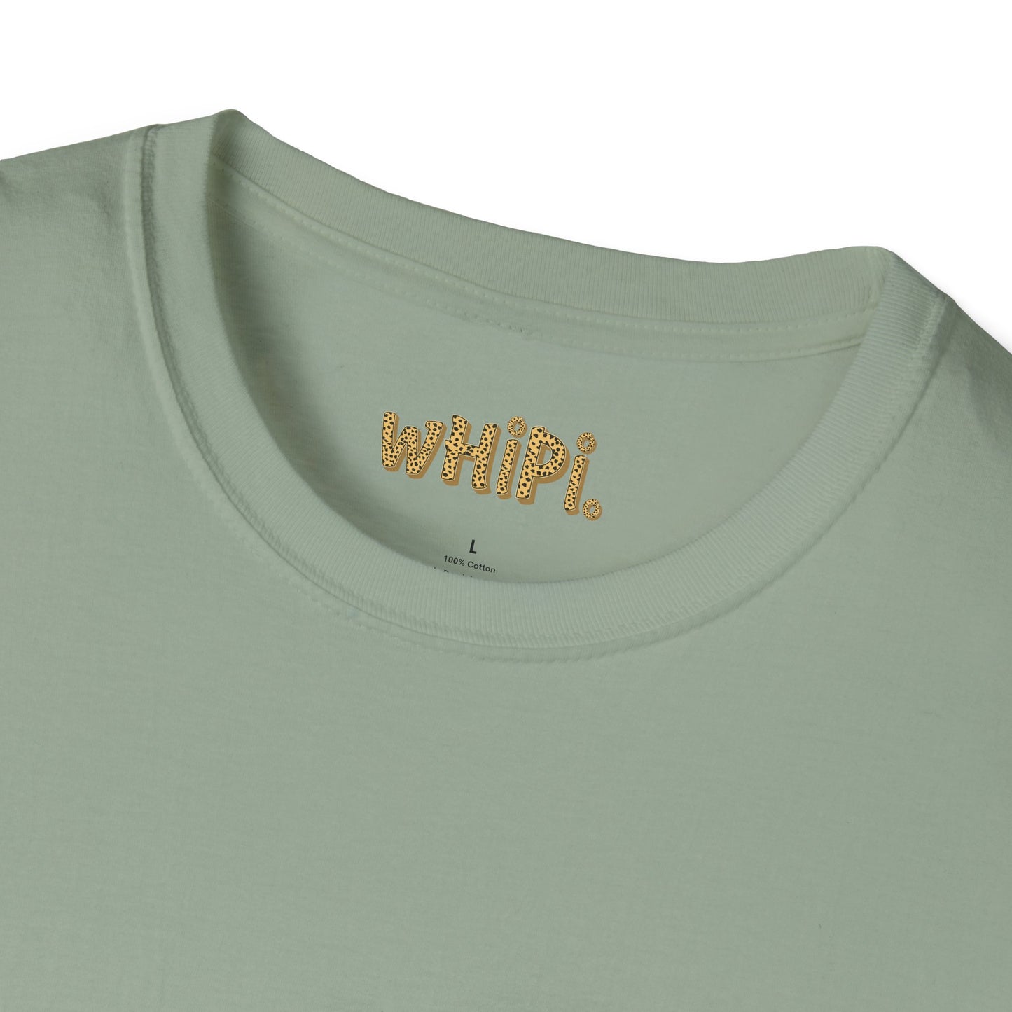 Flirtin' With wHiPi. Soft T-Shirt (S-5X)