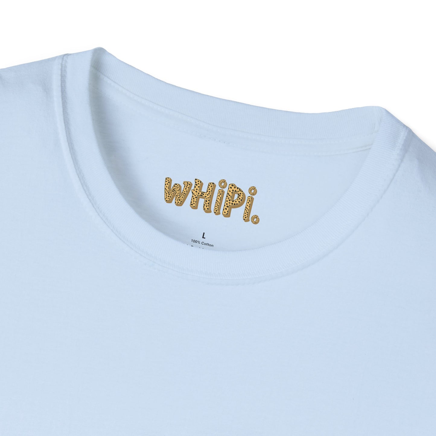 Flirtin' With wHiPi. Soft T-Shirt (S-5X)