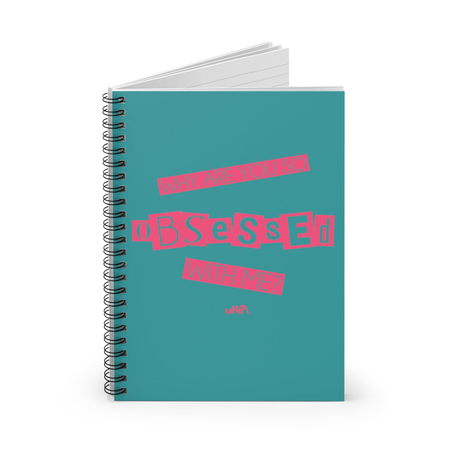 Obsessed With Me  Journal