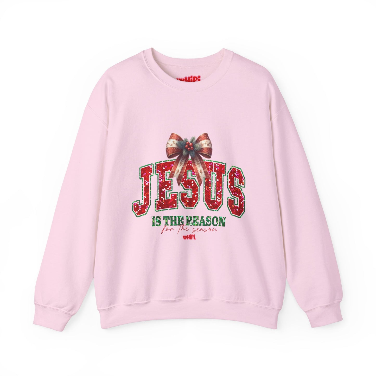 Jesus is the Reason for the Season Crewneck Sweatshirt