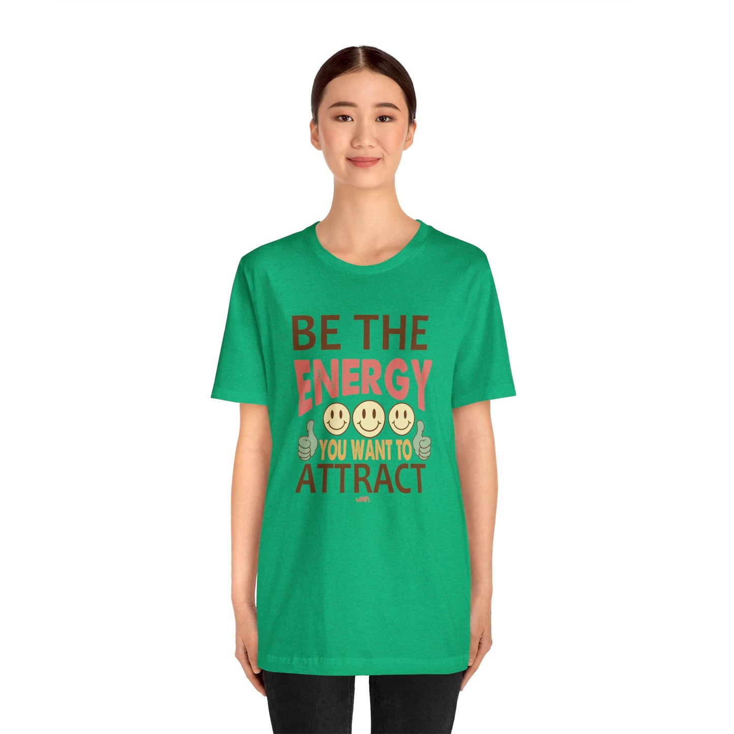 Be The Energy Tee