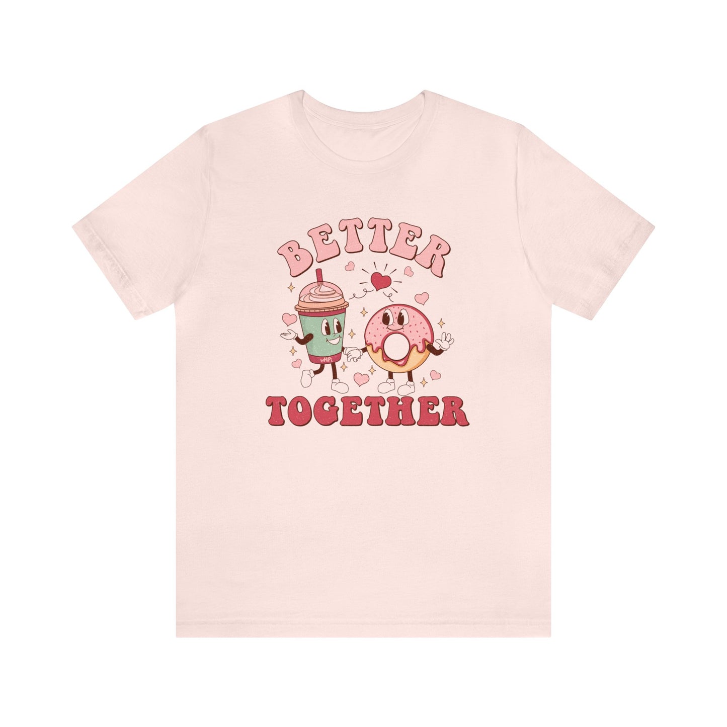 Better Together Bella Canvas Tee