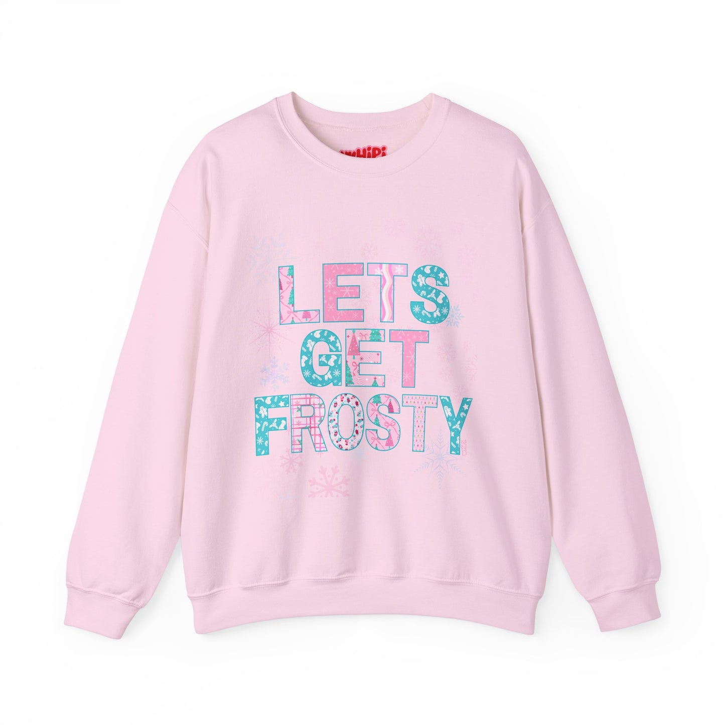 Let's Get Frosty Crewneck Sweatshirt