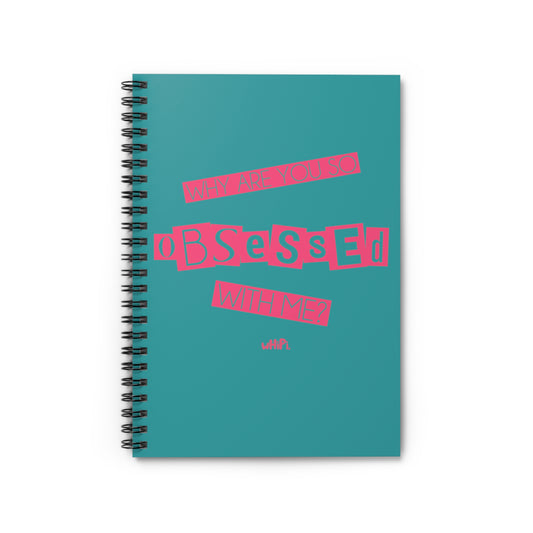 Obsessed With Me  Journal