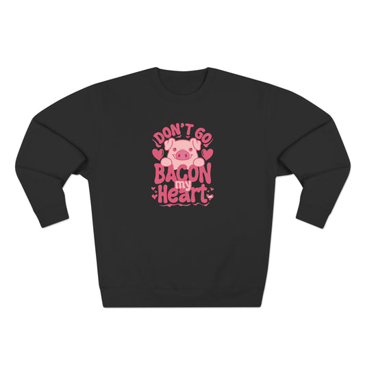 Bacon My Heart Done Crewneck Sweatshirt