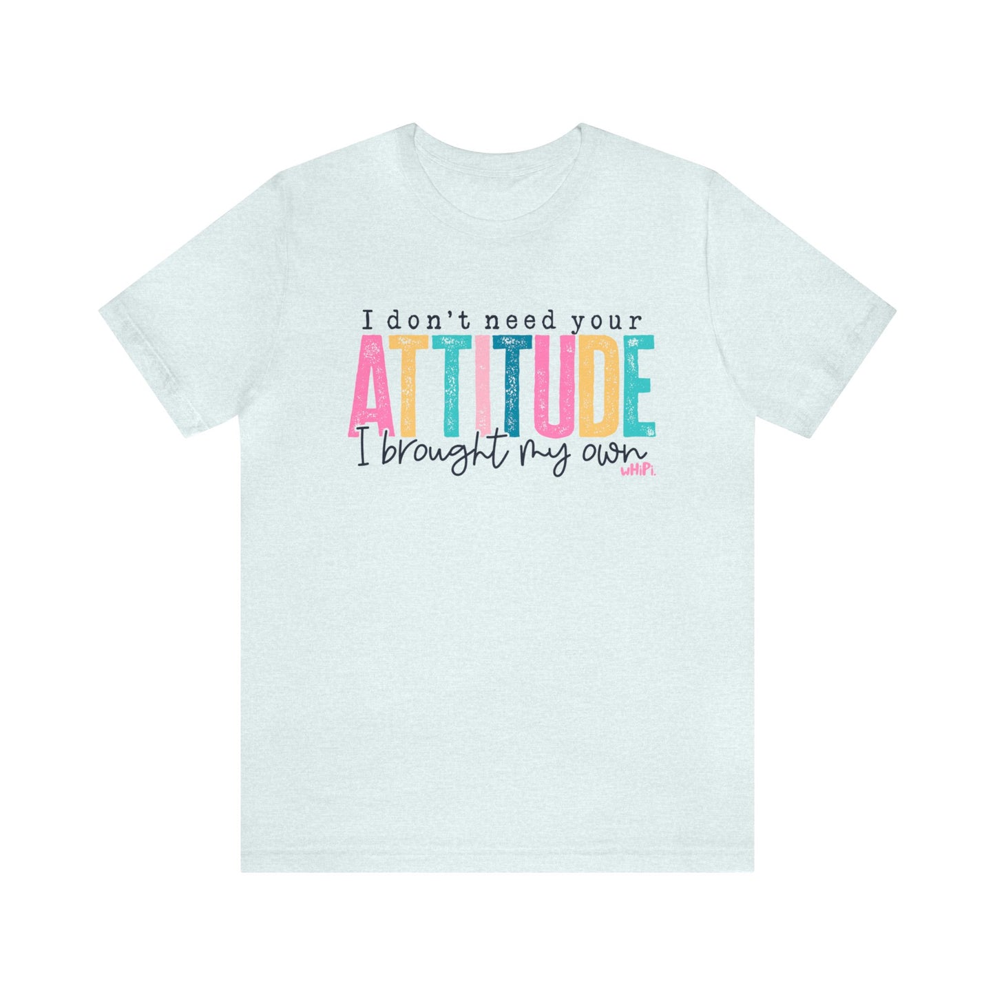 Attitude Shirt
