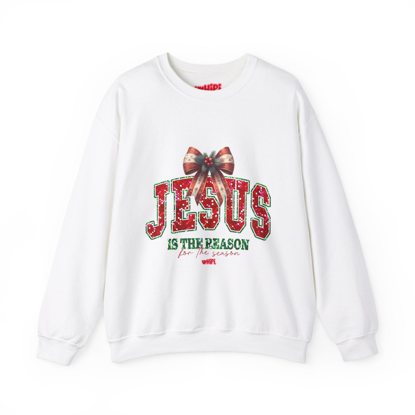 Jesus is the Reason for the Season Crewneck Sweatshirt