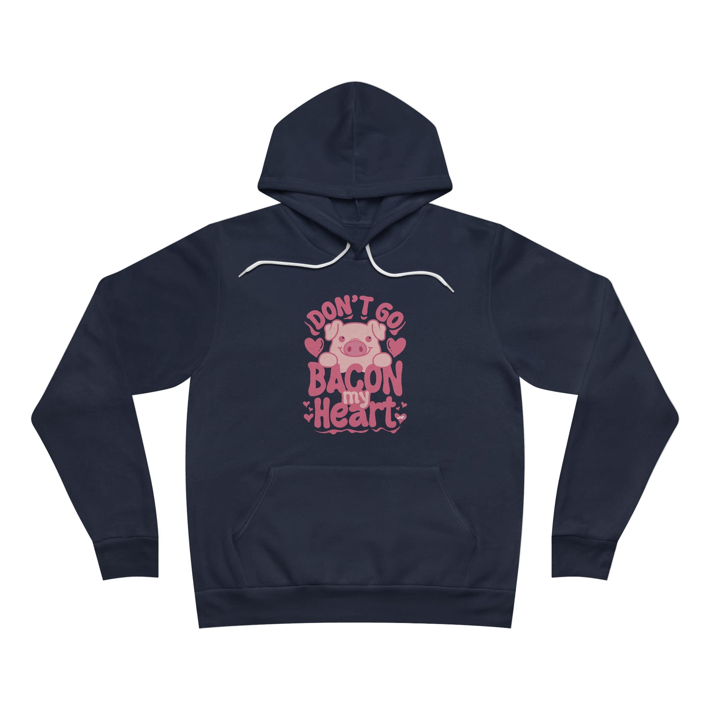 Bacon My Heart Bella Canvas Hoodie