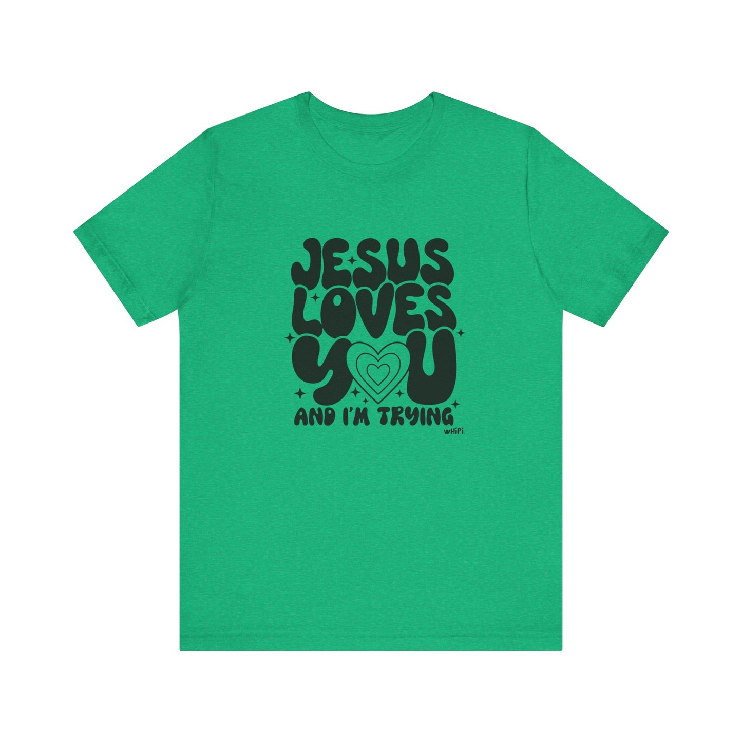 Jesus Loves You  Graphic Tee