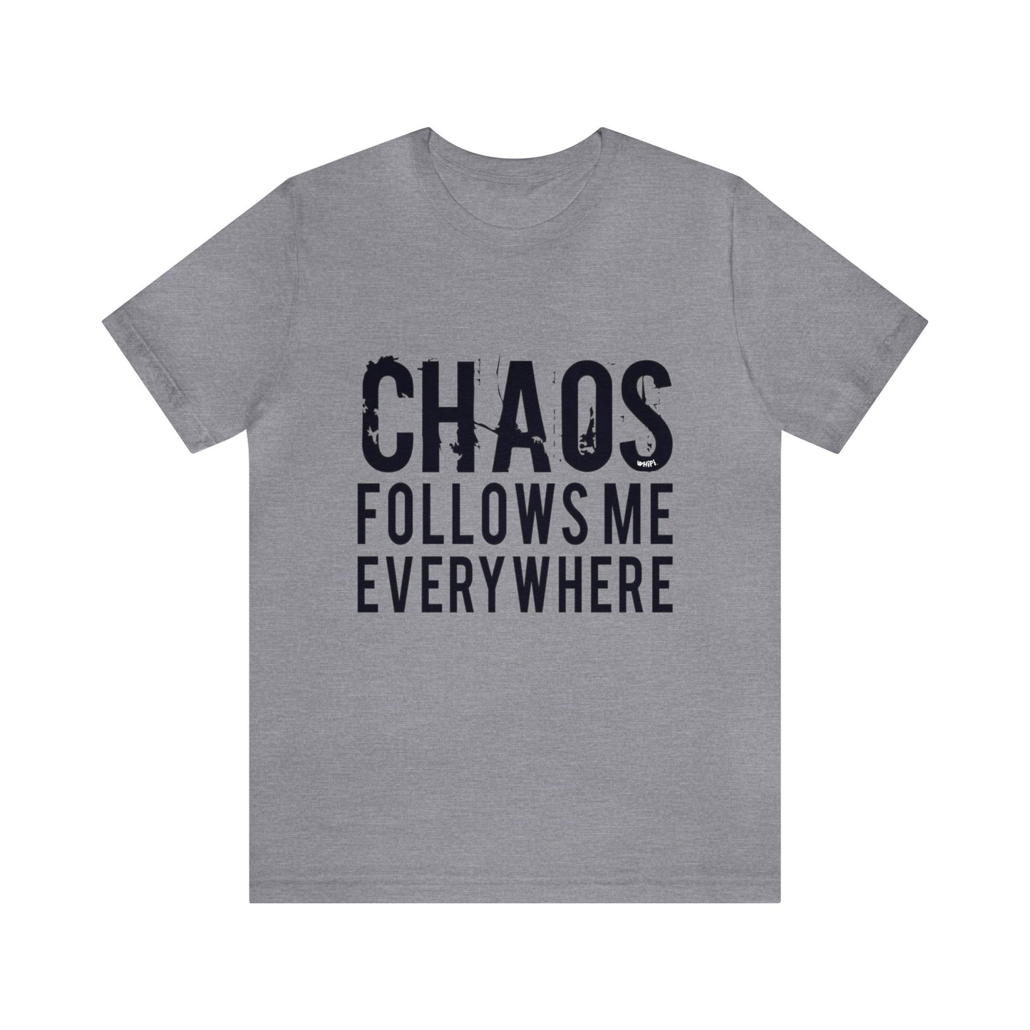 Chaos Mama Bella Canvas Tee