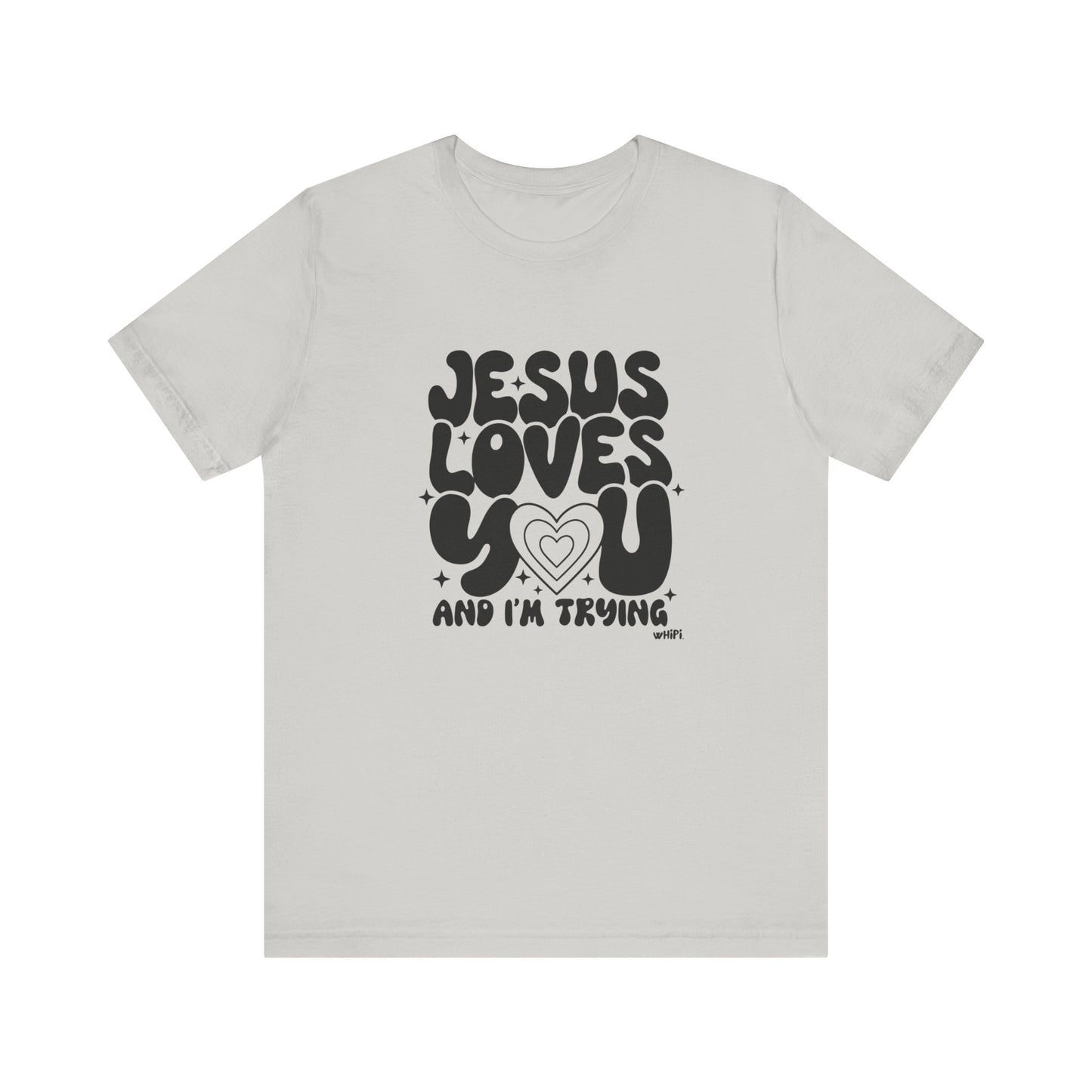 Jesus Loves You  Graphic Tee