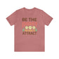 Be The Energy Tee