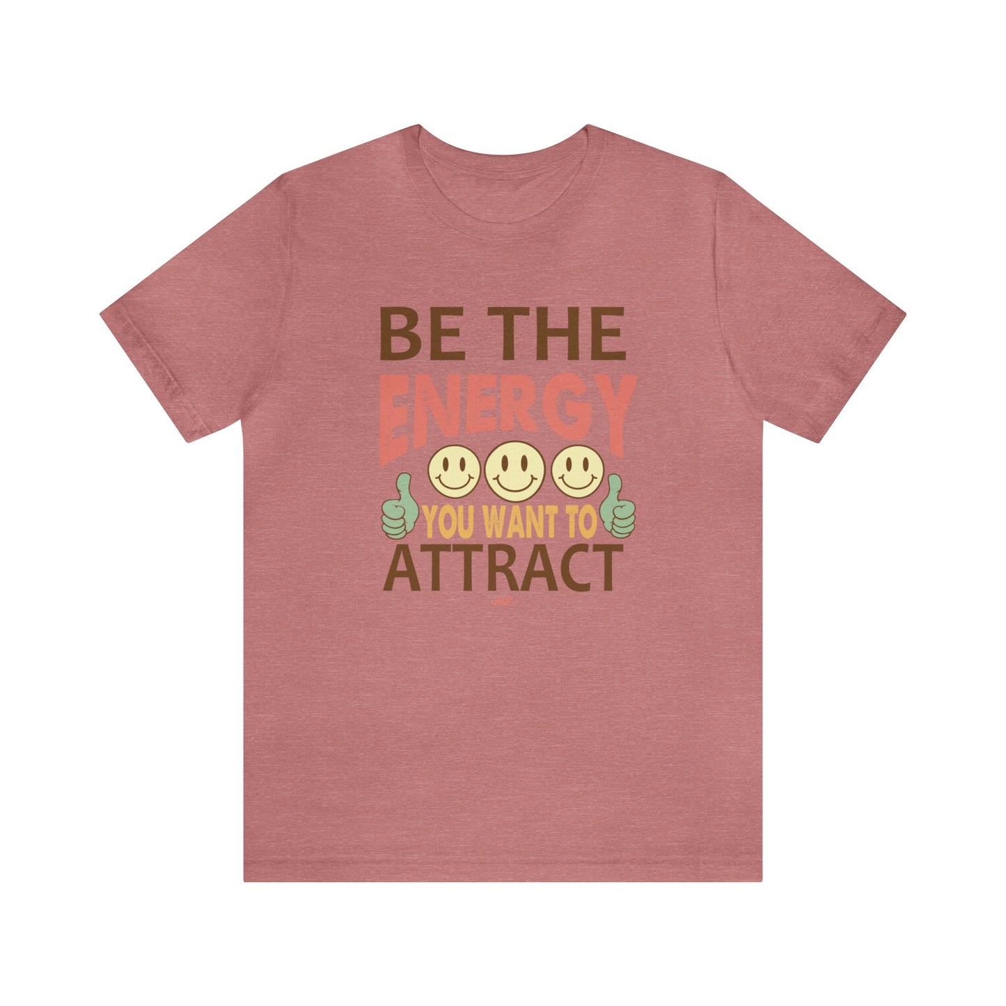 Be The Energy Tee