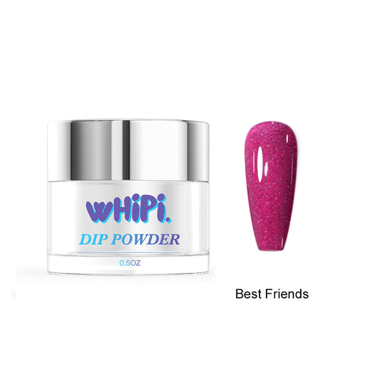 Best Friends Dip Powder