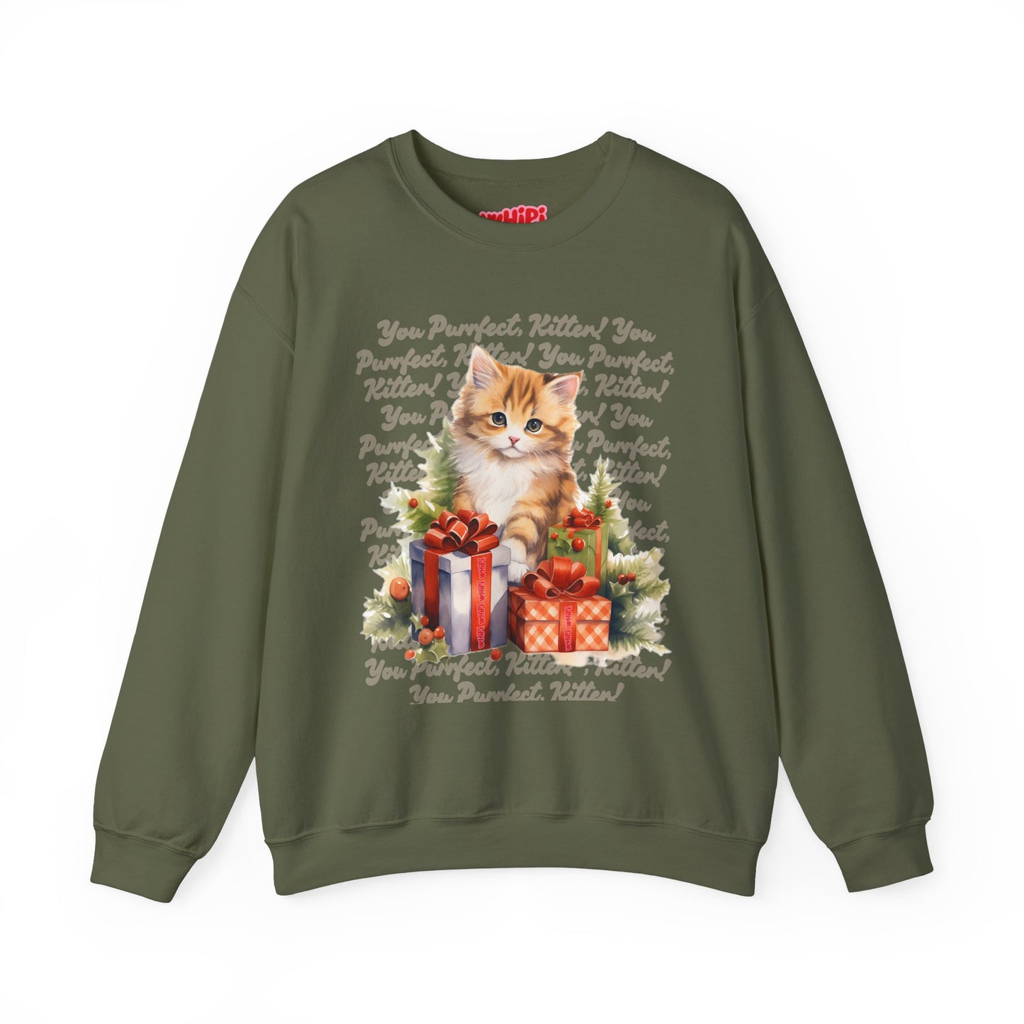 You Purrfect, Kitten! Crewneck Sweatshirt