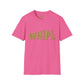 Flirtin' With wHiPi. Soft T-Shirt (S-5X)