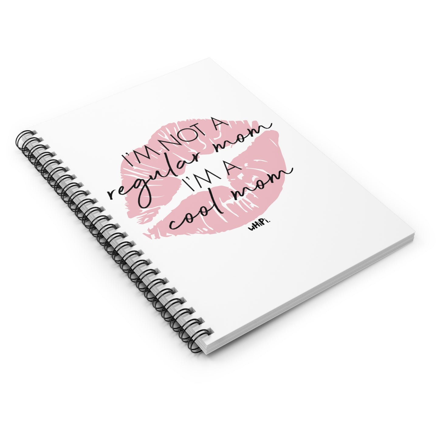 I'm A Cool Mom Journal Spiral Notebook - Ruled Line