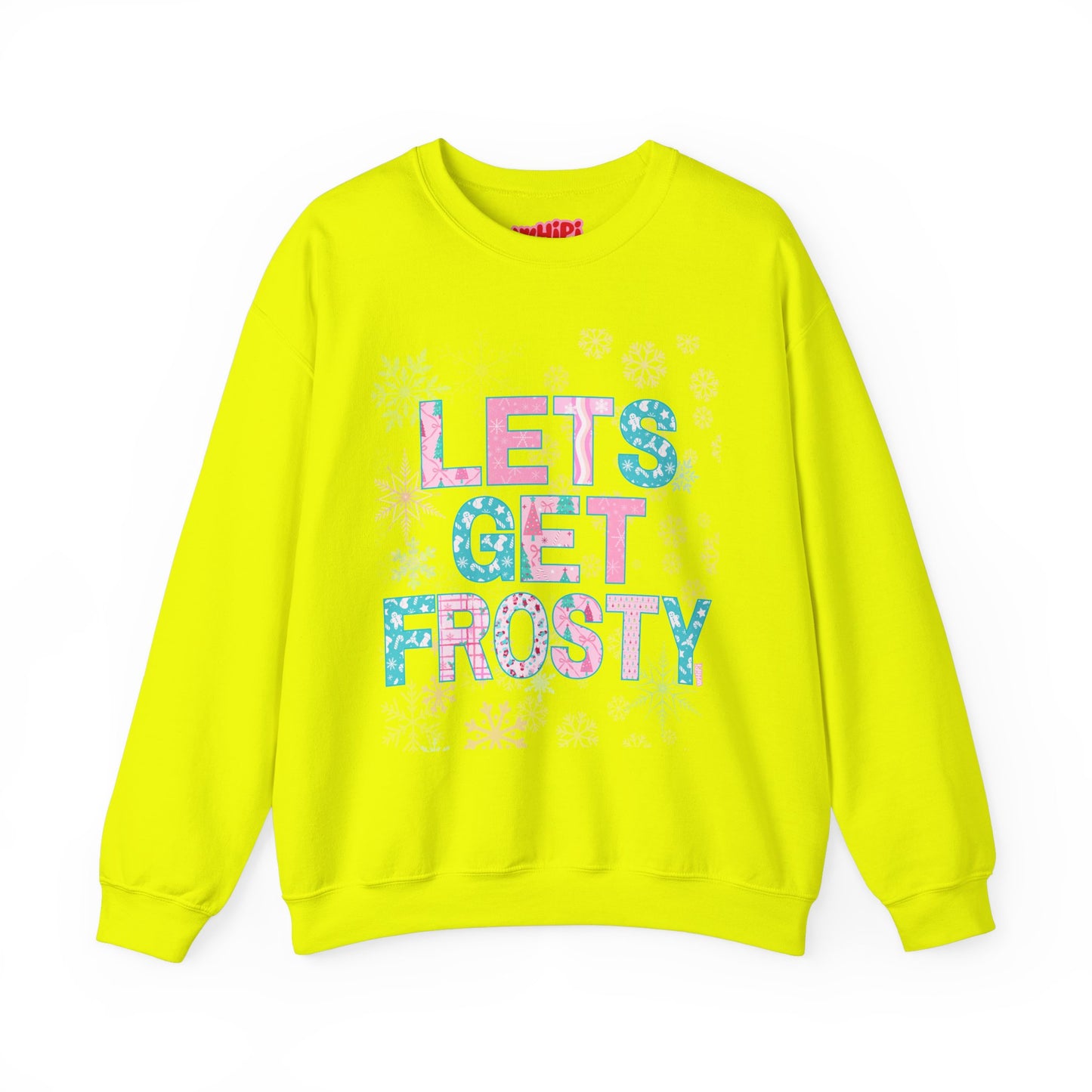 Let's Get Frosty Crewneck Sweatshirt