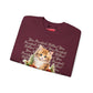 You Purrfect, Kitten! Crewneck Sweatshirt