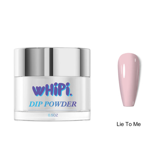 Lie to Me Dip Powder