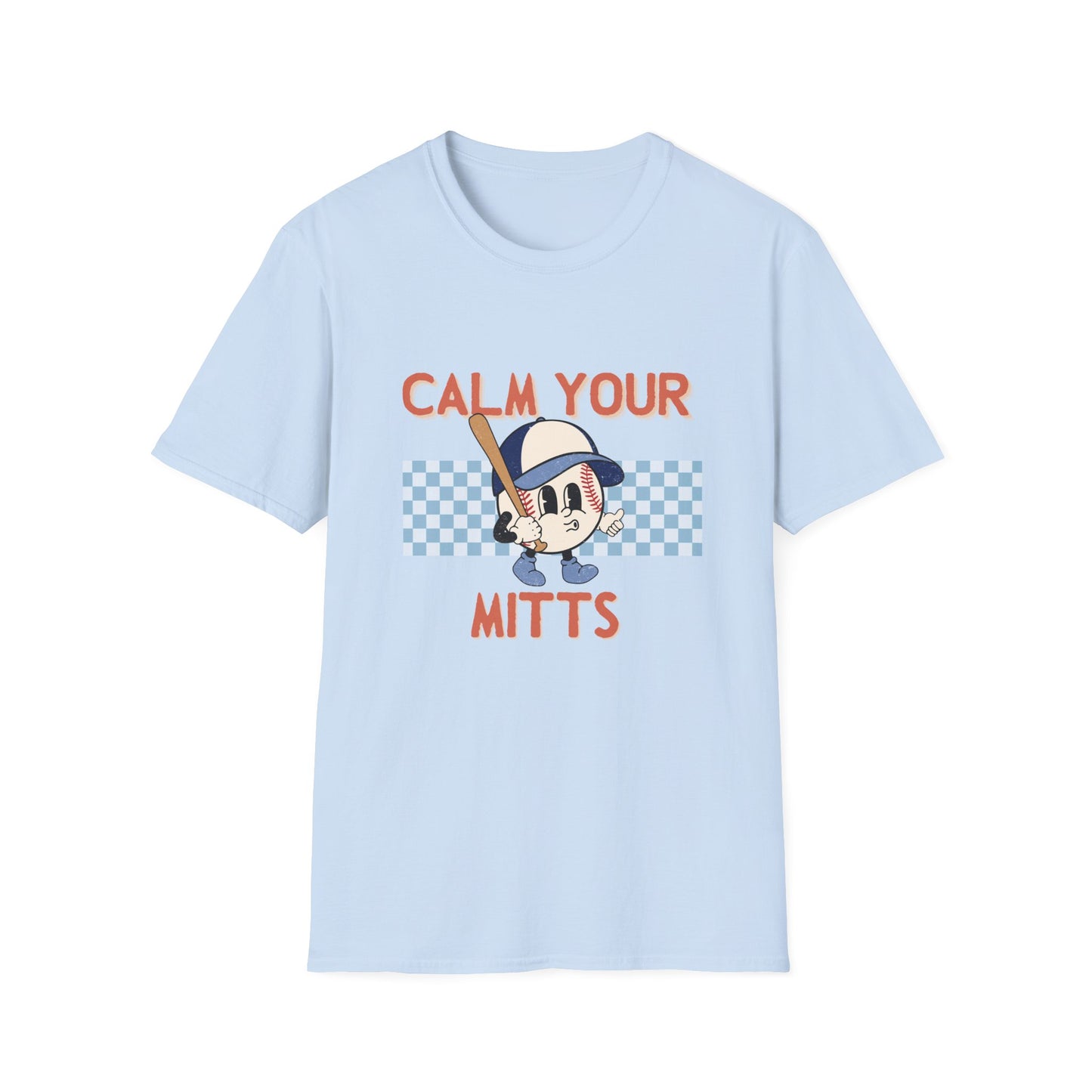 Calm Your Mitts Tee