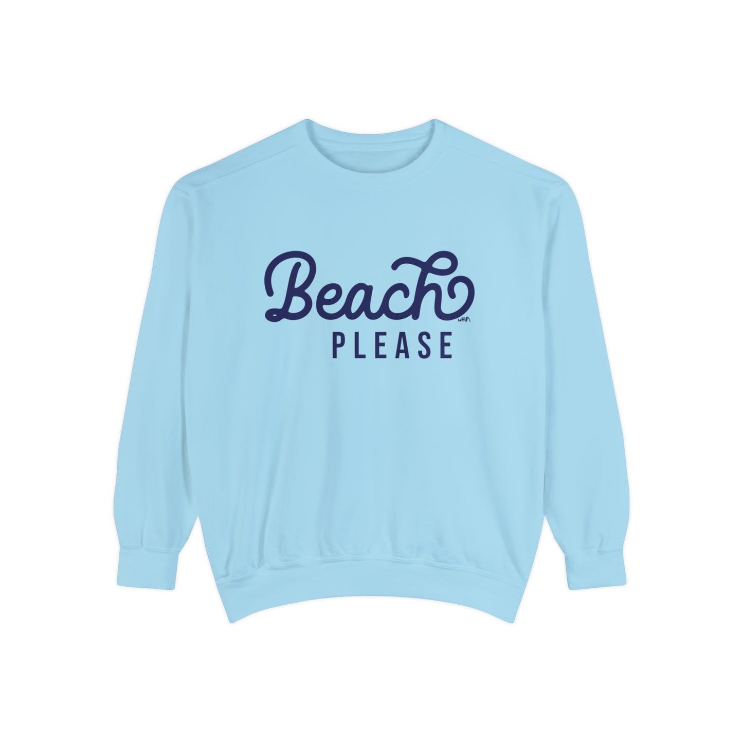 Beach Please Sweatshirt