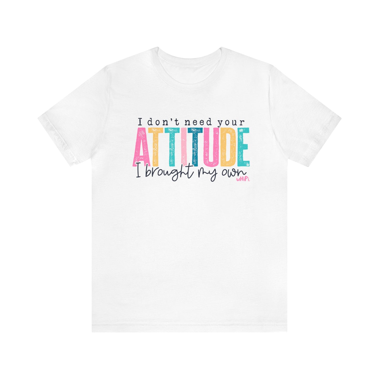 Attitude Shirt