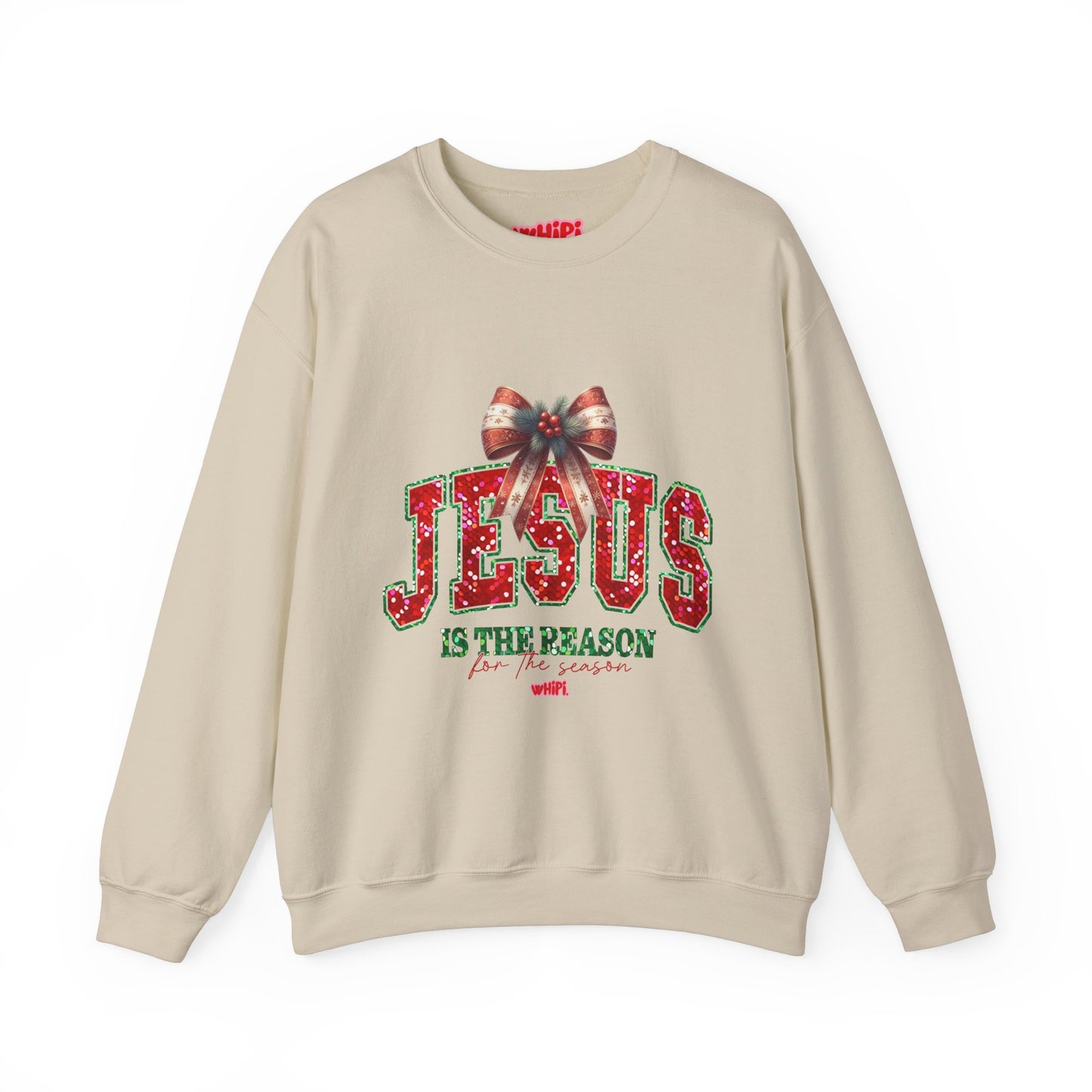 Jesus is the Reason for the Season Crewneck Sweatshirt