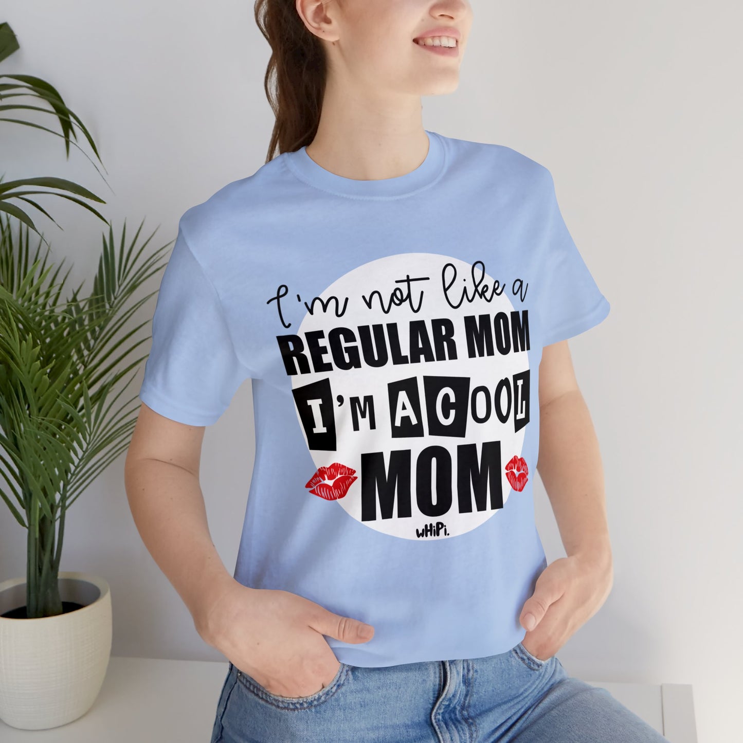 I'm A Cool Mom Bella Canvas Tee