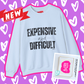 Kayla Kollection Graphic Sweatshirt: Expensive and Difficult