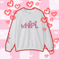 Be My wHiPi. ValentineCrewneck Sweatshirt (S‑5XL)